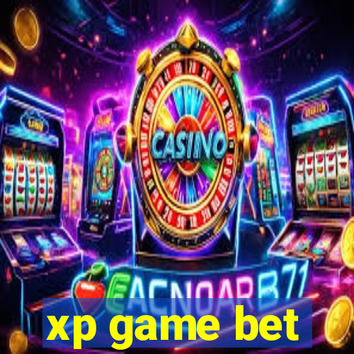 xp game bet