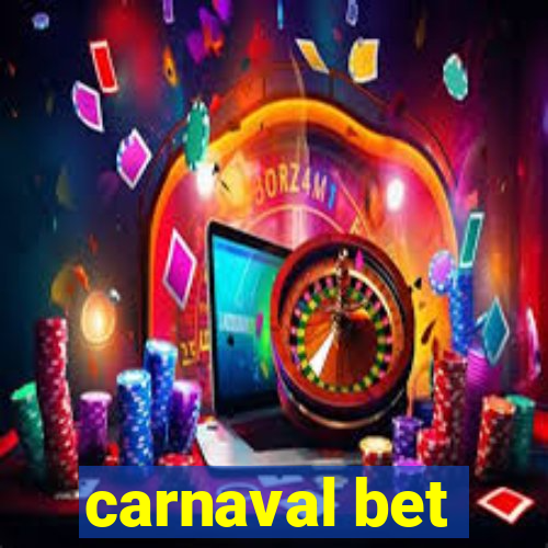 carnaval bet