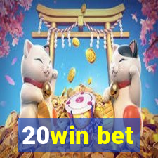 20win bet