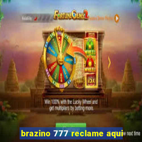 brazino 777 reclame aqui