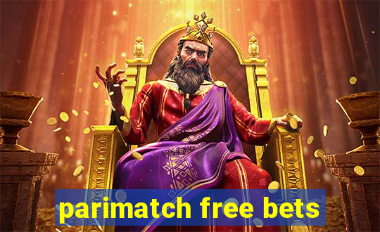 parimatch free bets