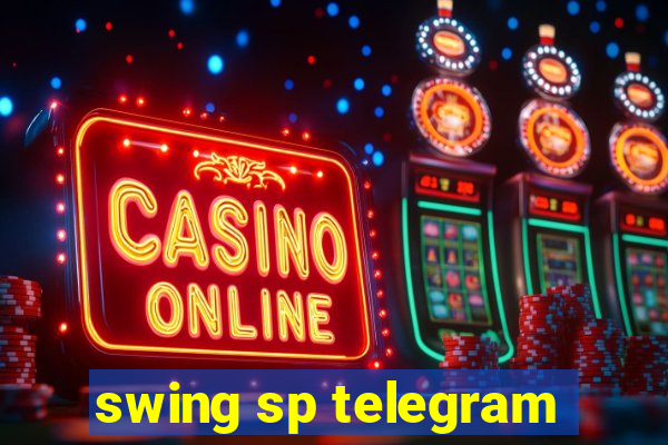 swing sp telegram