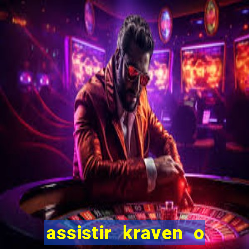 assistir kraven o caçador dublado pobreflix