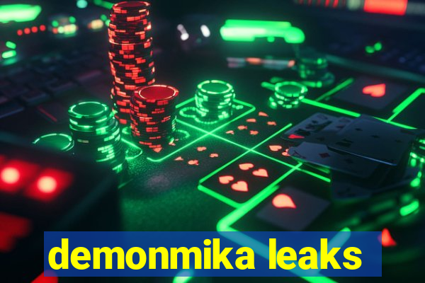 demonmika leaks