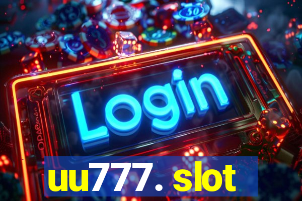 uu777. slot