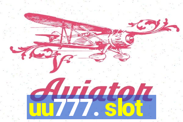 uu777. slot