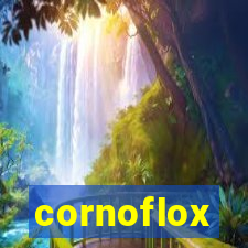 cornoflox