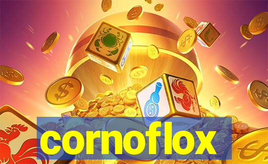 cornoflox