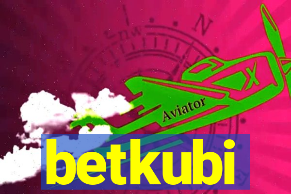 betkubi