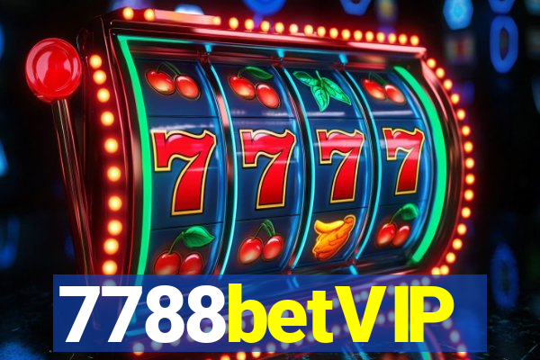 7788betVIP