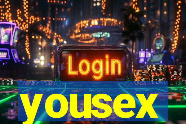 yousex