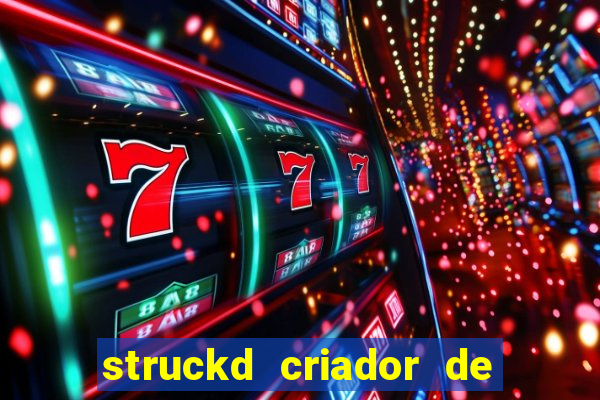 struckd criador de jogos 3d