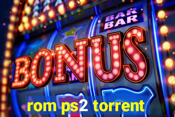 rom ps2 torrent