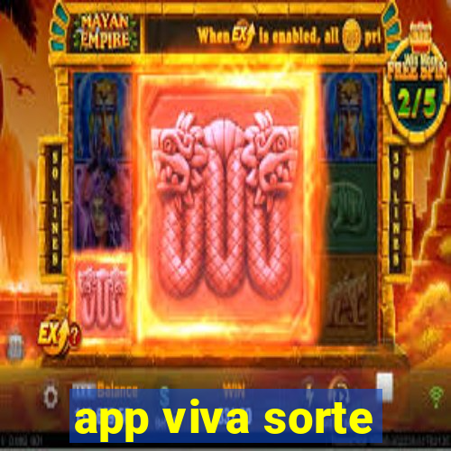 app viva sorte