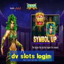 dv slots login