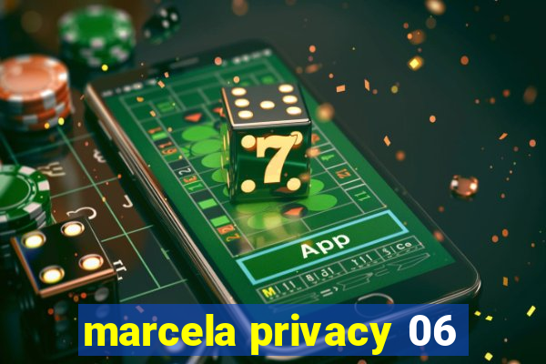 marcela privacy 06