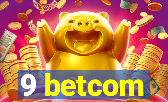 9 betcom