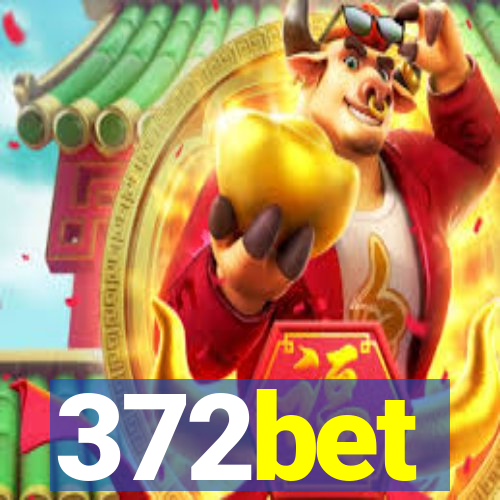 372bet