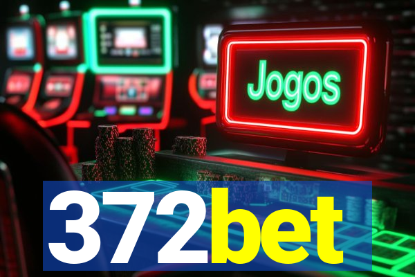 372bet