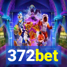 372bet