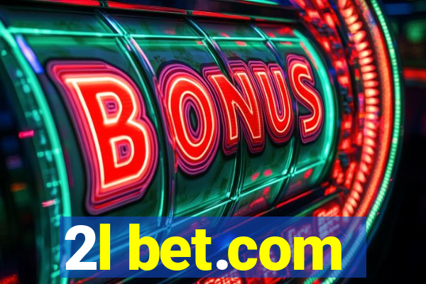 2l bet.com