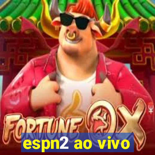 espn2 ao vivo