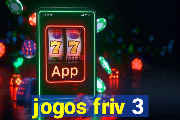 jogos friv 3