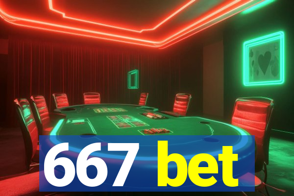 667 bet