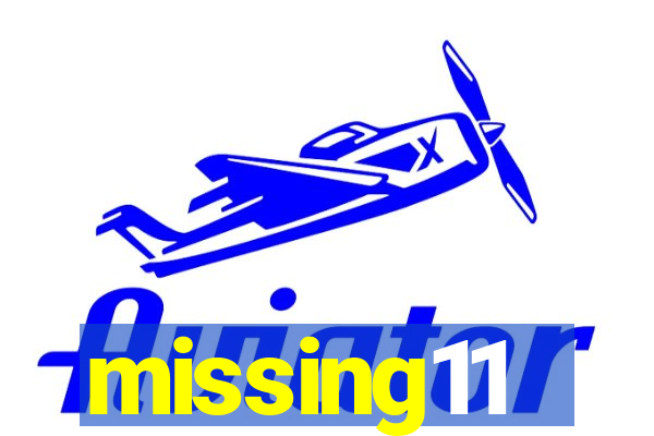 missing11