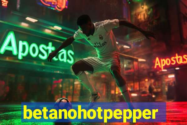 betanohotpepper