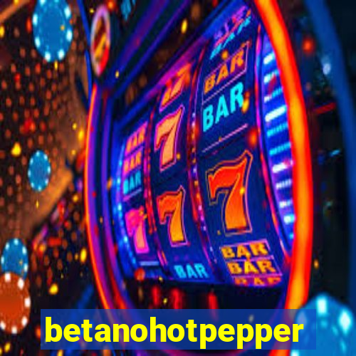 betanohotpepper