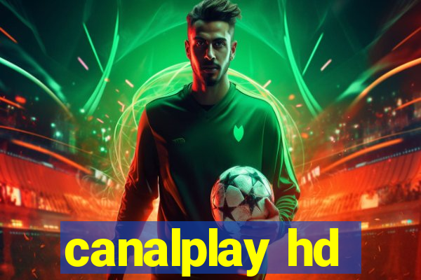 canalplay hd