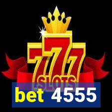 bet 4555