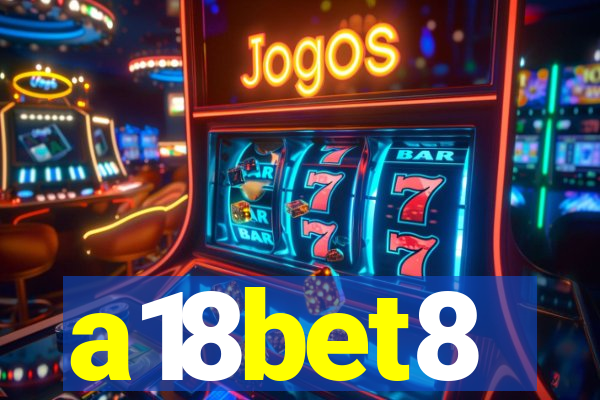 a18bet8