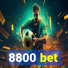 8800 bet