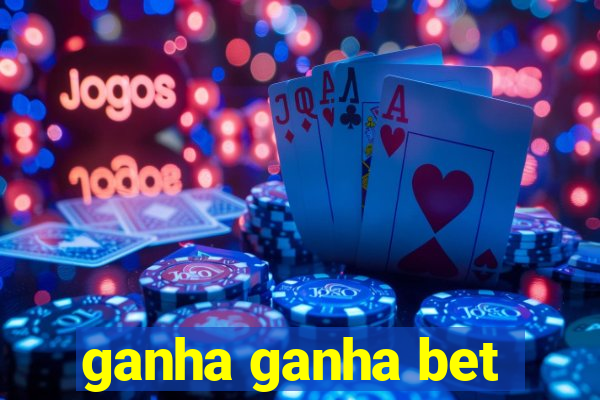 ganha ganha bet