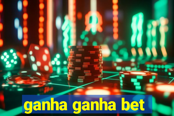 ganha ganha bet