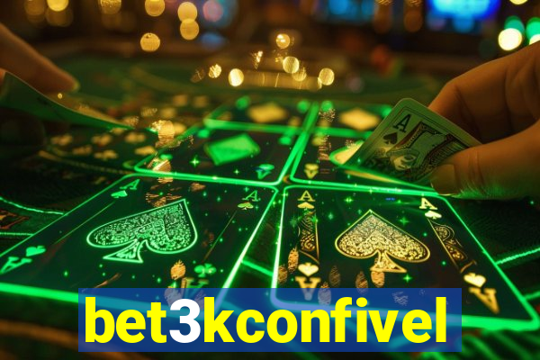 bet3kconfivel