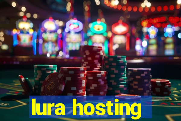 lura hosting