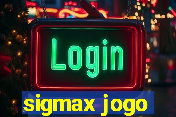 sigmax jogo