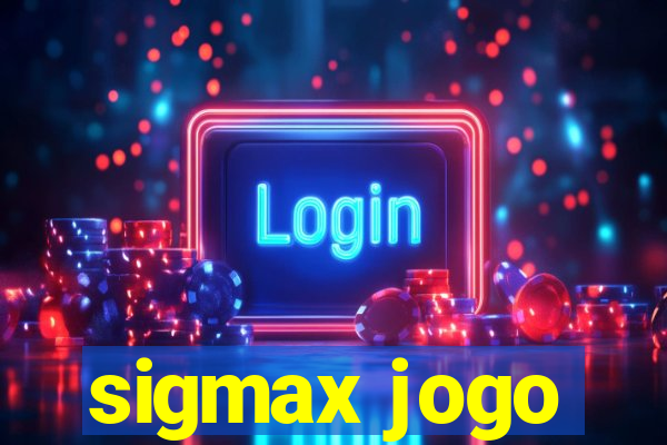 sigmax jogo