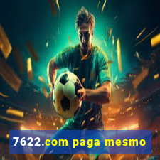 7622.com paga mesmo