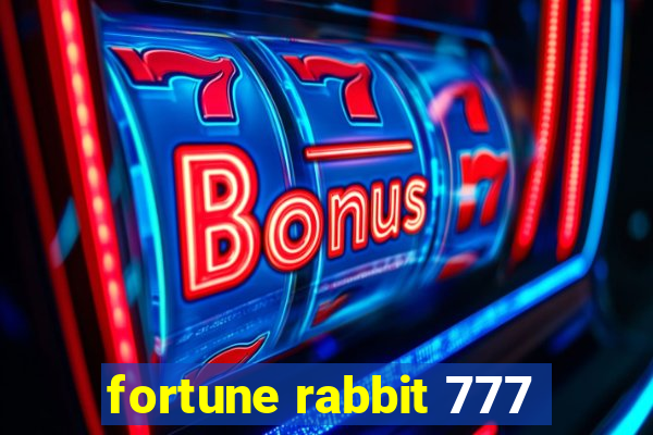 fortune rabbit 777