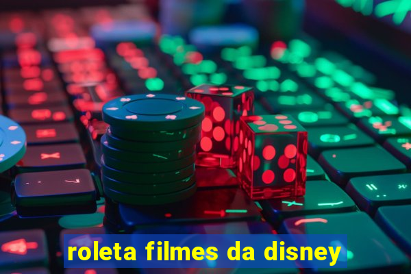 roleta filmes da disney