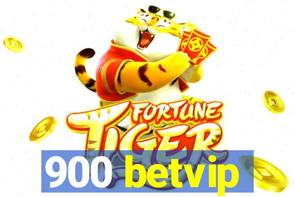 900 betvip