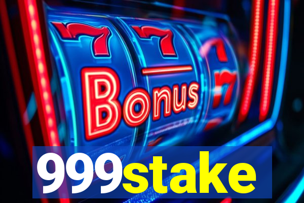 999stake