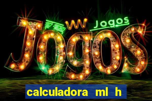 calculadora ml h para mcg kg min