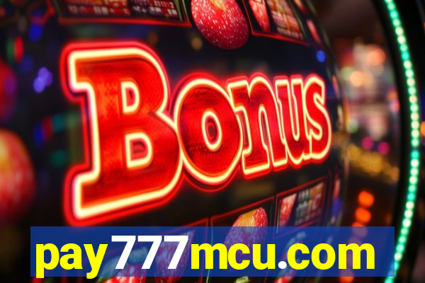 pay777mcu.com