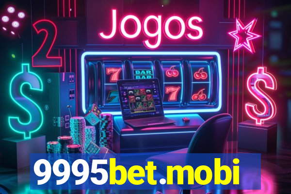 9995bet.mobi