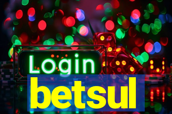 betsul